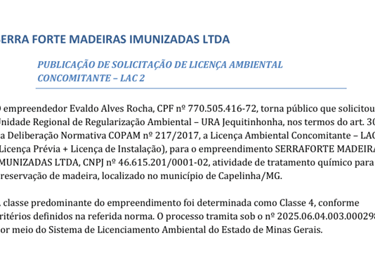 Publicação de Solicitação de Licença Ambiental Concomitante – LAC 2 – Serra Forte Madeiras Imunizadas LTDA