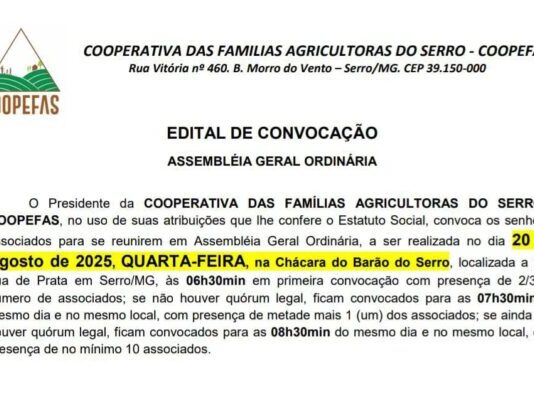 Edital de Convocação de Assembleia Geral Ordinária – Cooperativa das Famílias Agricultoras do Serro – COOPEFAS